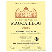 波尔多优质产区（Bordeaux Supérieur)摩卡优波尔多庄园（Bordeaux de Maucaillou）2005年