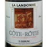 Cote Rotie La Landonne，E. Guigal